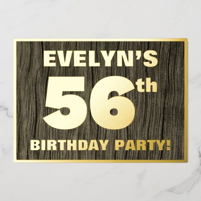 56th Birthday Party: Bold, Faux Wood Grain Pattern Foil Invitation (Front)