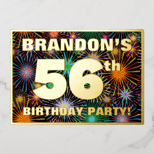 56th Birthday Party — Fun, Colorful Fireworks Look Foil Invitation
