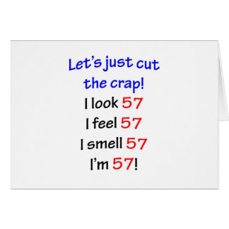 57  Let's cut the crap Cards