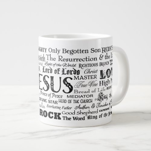 57 Names of JESUS 20ozJUMBO Coffee Mug BLACK TEXT Giant Coffee Mug