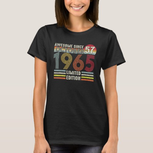 57 Year Old October 1965  57th Birthday T_Shirt