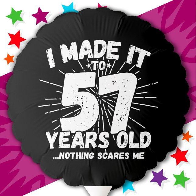57 Year Old Sarcastic Meme Funny 57th Birthday Balloon (Creator Uploaded)