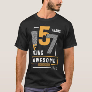 57 Years Of Being Awesome 57th Birthday T-Shirt