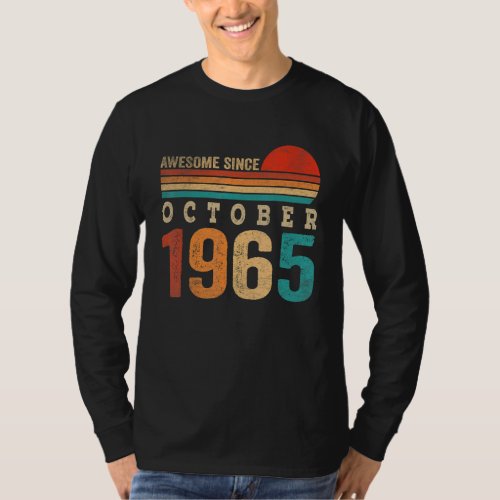 57 Years Old Awesome Since October 1965 57th Birth T_Shirt