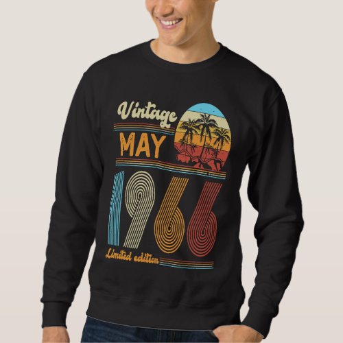 57 Years Old Birthday  Vintage May 1966 Women Men Sweatshirt