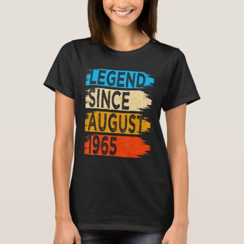 57 Years Old Vintage Legend Since August 1965 57th T_Shirt