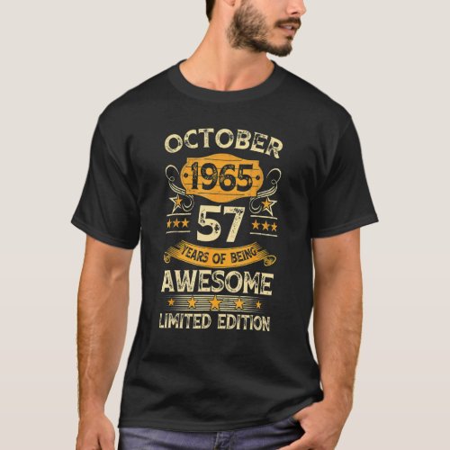 57 Years Old  Vintage October 1965 57th Birthday R T_Shirt