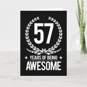 57th Birthday (57 Years Of Being Awesome) Card