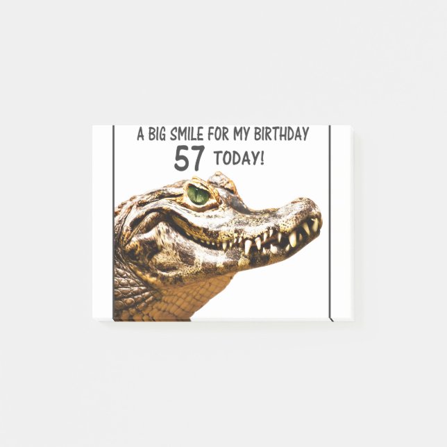57th Birthday Alligator Smile Post-it Notes (Front)