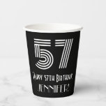 [ Thumbnail: 57th Birthday — Art Deco Inspired Look “57” + Name Paper Cups ]