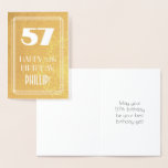 [ Thumbnail: 57th Birthday ~ Art Deco Style "57" & Custom Name Foil Card ]