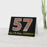 [ Thumbnail: 57th Birthday - Brick Wall Pattern "57" W/ Name Card ]