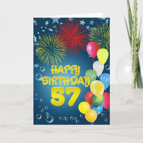 57th Birthday card with fireworks and balloons