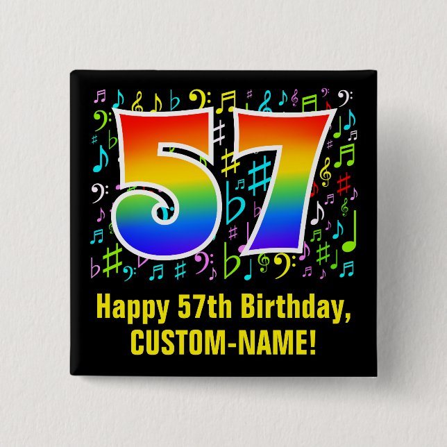 57th Birthday: Colorful Music Symbols, Rainbow 57 Button (Front)