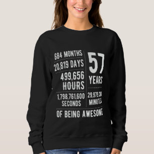 57th Birthday Men Women Funny 57 Years Old Sweatshirt