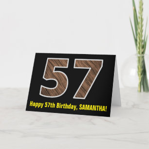 57th Birthday: Name + Faux Wood Grain Pattern "57" Card