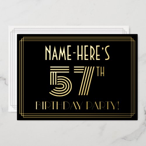 57th Birthday Party  Art Deco Style 57  Name Foil Invitation
