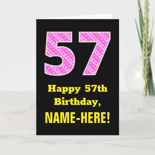 57th Birthday Pink Stripes and Hearts 57  Name Card