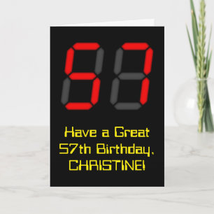 57th Birthday: Red Digital Clock Style "57" + Name Card