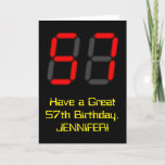 [ Thumbnail: 57th Birthday: Red Digital Clock Style "57" + Name Card ]