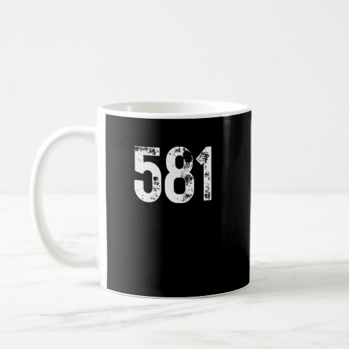 581 Area Code Quebec QC Mobile Telephone Area Code Coffee Mug