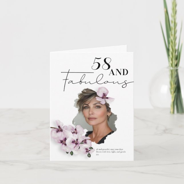 58 & Fabulous Orchid Photo Birthday Greeting Card (Front)