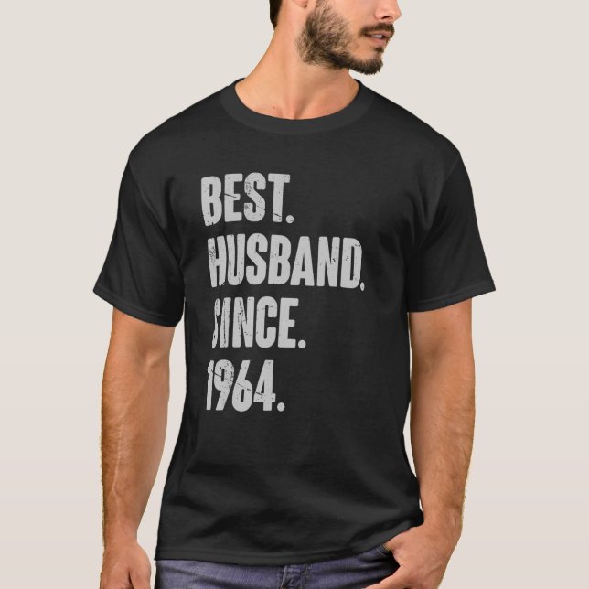 58 Wedding Anniversary For Him   Best Husband Sinc T-Shirt (Front)