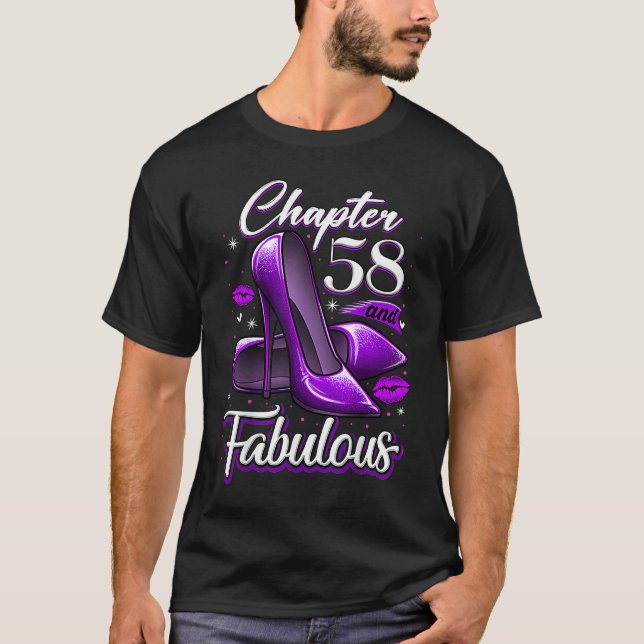 58 Years Old Chapter 58 & Fabulous 58th Birthday H T-Shirt (Front)