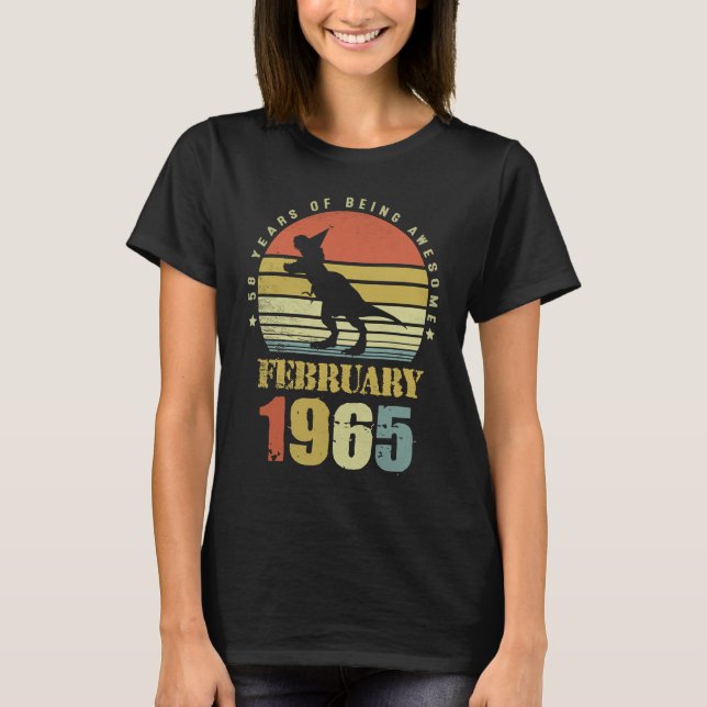58 Years Old Dinosaur February Since 1965 58th Bir T-Shirt (Front)