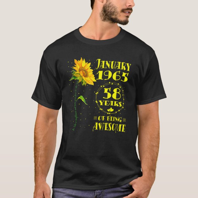 58th Birthday 58 Year Old Sunflower  Born January  T-Shirt (Front)