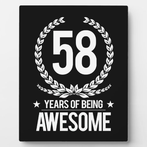 58th Birthday 58 Years Of Being Awesome Plaque