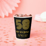 [ Thumbnail: 58th Birthday: Art Deco Inspired Look “58” & Name Paper Cups ]