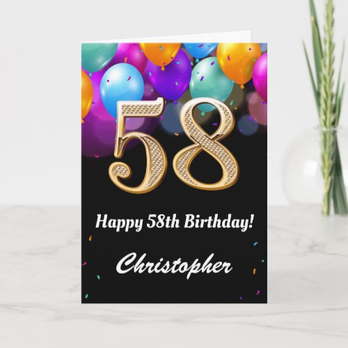 58th Birthday Black and Gold Colorful Balloons Card