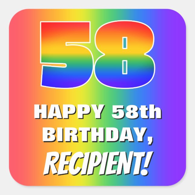 58th Birthday: Colorful, Fun Rainbow Pattern # 58 Square Sticker (Front)