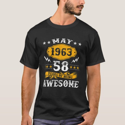 58Th Birthday Decorations May 1963 Men Women 58 Ye T_Shirt