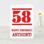 [ Thumbnail: 58th Birthday: Fun, Red Rubber Stamp Inspired Look Card ]