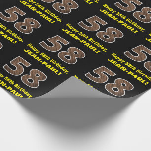 58th Birthday: Name & Faux Wood Grain Pattern "58" Wrapping Paper