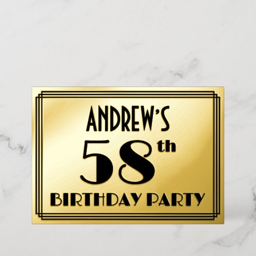 58th Birthday Party  Art Deco Look 58  Name Foil Invitation