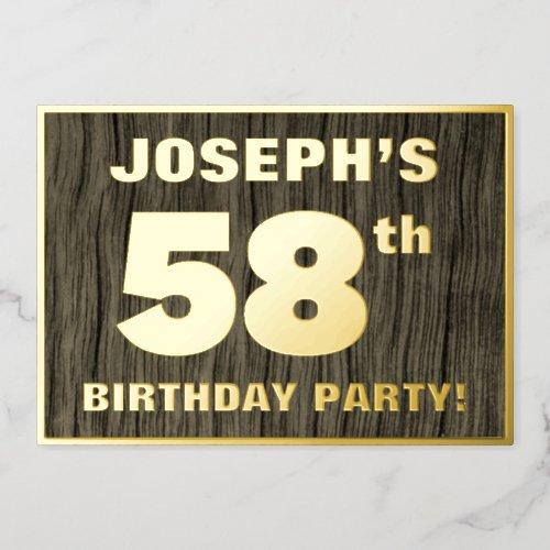 58th Birthday Party Bold Faux Wood Grain Pattern Foil Invitation