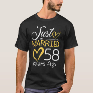 58th Wedding Anniversary Just Married 58 Years Ago T-Shirt