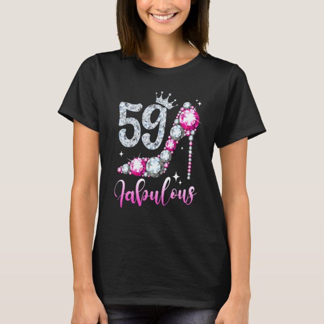 59 And Fabulous 59th Birthday High Heel Shoes Crow T-Shirt (Front)