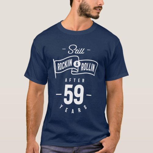 59 Year Old 59th Birthday Funny Gift T_Shirt