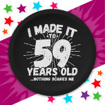 59 Year Old Sarcastic Meme Funny 59th Birthday Paper Plates<br><div class="desc">This funny 59th birthday design makes a great sarcastic humor joke or novelty gag gift for a 59 year old birthday theme or surprise 59th birthday party! Features 'I Made it to 59 Years Old... Nothing Scares Me' funny 59th birthday meme that will get lots of laughs from family, friends,...</div>