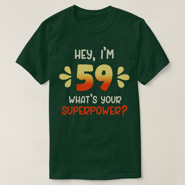 59th Birthday 3 T-Shirt (Design Front)