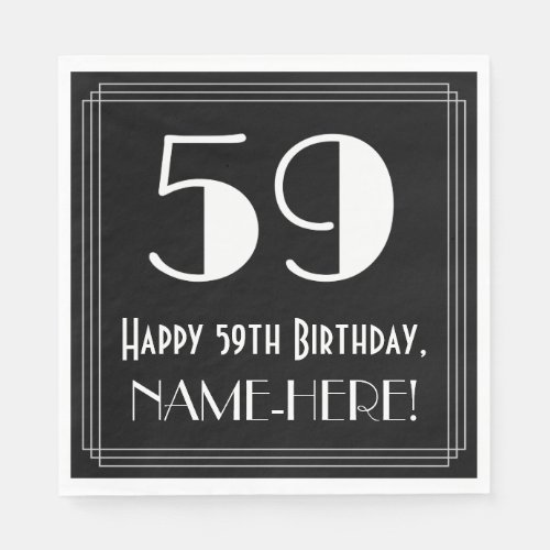 59th Birthday  Art Deco Inspired Look 59 Name Napkins