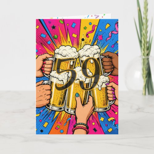 59th Birthday Beer Toast in Pop Art Card