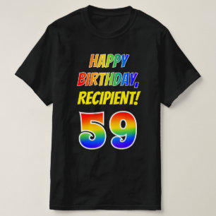 59th Birthday — Bold, Fun, Rainbow 59, Custom Name T-Shirt