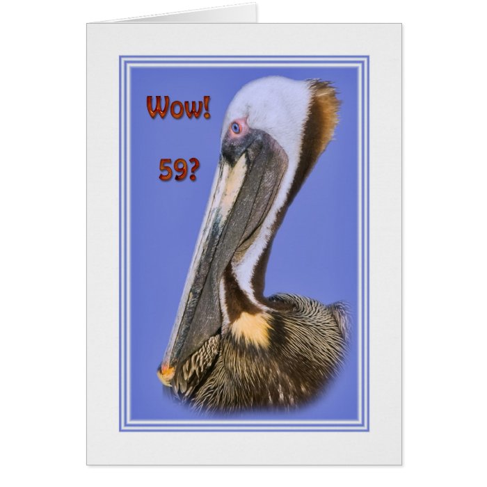59th Birthday Card with Brown Pelican Bird