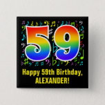 [ Thumbnail: 59th Birthday: Colorful Music Symbols, Rainbow 59 Button ]