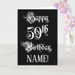 [ Thumbnail: 59th Birthday: Fancy, Elegant Script + Custom Name Card ]